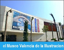 el Museo Valencia de la Illustracion y la Modernidad