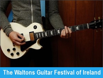The Waltons Guitar Festival of Ireland